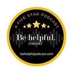 Be Helpful Podcast logo