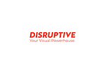 Disruptive Digital Agency