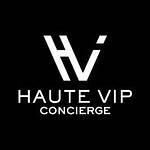 Haute VIP Concierge